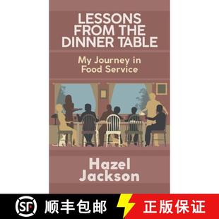 【3-4周达】Lessons From the Dinner Table: My Journey in Food Service [9781633601215]