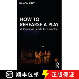 How 9781138483811 Directors 4周达 Practical Rehearse for Guide Play