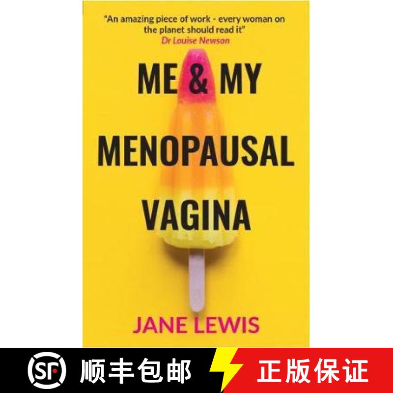 【3-4周达】ME & MY MENOPAUSAL VAGINA: Living with Vaginal Atrophy [9781916446700]
