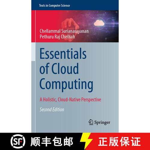 【3-4周达】Essentials of Cloud Computing: A Holistic, Cloud-Native Perspective (Second Edition 2023) [9783031332258]