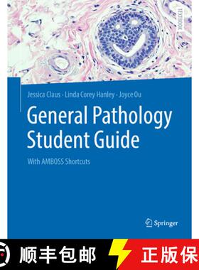 【3-4周达】General Pathology Student Guide: With AMBOSS Shortcuts [9783662679616]