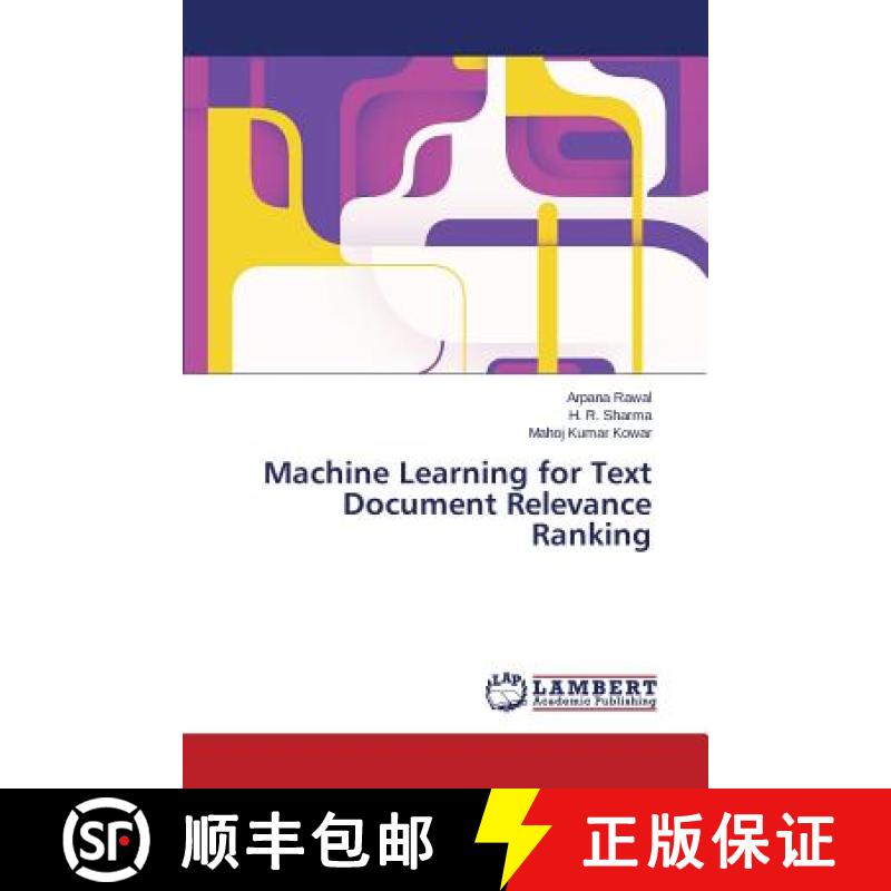 预订 Machine Learning for Text Document Relevance Ranking [9783659233456]