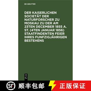 Moskau 4ten Kaiserlichen der Jan... St. 23ten 9783112626252 1855 Naturforscher Societat 预订 December