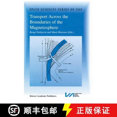 【3-4周达】Transport Across the Boundaries of the Magnetosphere: Proceedings of an ISSI Workshop Octo... [9789401065092]