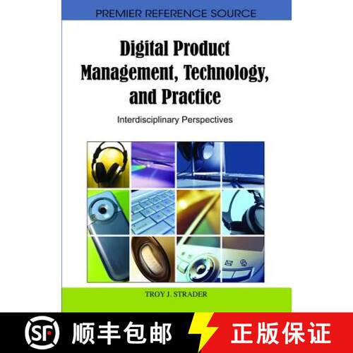 【3-4周达】精装 Digital Product Management, Technology, and Practice: Interdisciplinary Perspectives [9781616928773]