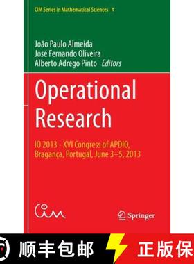 【3-4周达】Operational Research : IO 2013 - XVI Congress of APDIO, Bragança, Portugal, June 3-5, 2013 [9783319203270]