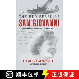 Tell 4周达 Rebel Red San Finally Their Heroes The WWII Giovanni 9781639851355 Stories