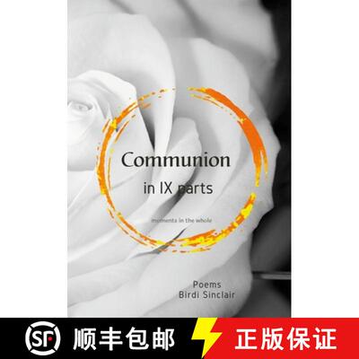 【3-4周达】Communion in IX Parts: unparcelled immersions [9781716155161]