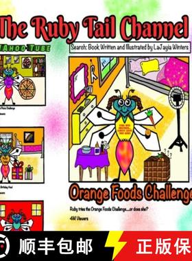 【3-4周达】The Ruby Tail Channel: Orange Foods Challenge [9781734783216]