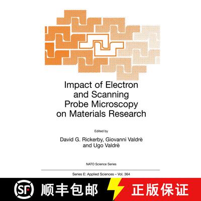 【3-4周达】Impact of Electron and Scanning Probe Microscopy on Materials Research (Softcover reprint ... [9780792359401]
