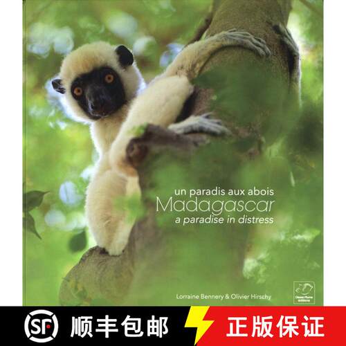 预订 Madagascar: A Paradise in Distress / Un Paradis aux Abois [9782953534382]