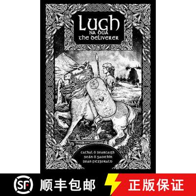 【3-4周达】Lugh na Bua - Lugh the Deliverer [9781912111688]