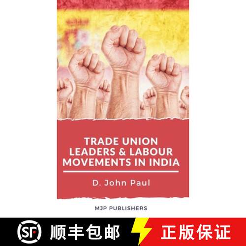 【3-4周达】精装 Trade Union leaders and labour movements in india [9789390877645]