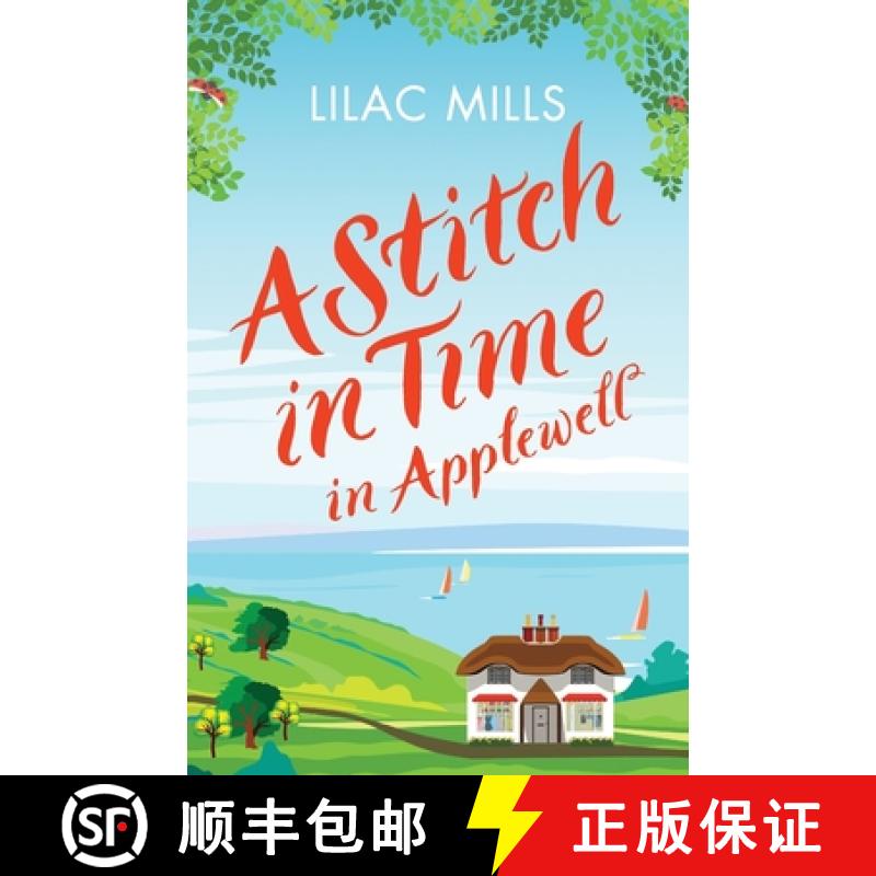 【2-3周达】Stitch in Time in Applewell: A feel-good romance to make you smile [9781800323186]