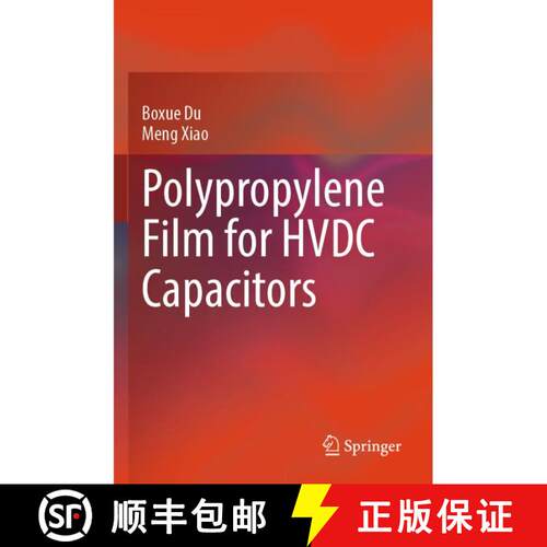 【3-4周达】Polypropylene Film for HVDC Capacitors [9789819630318]