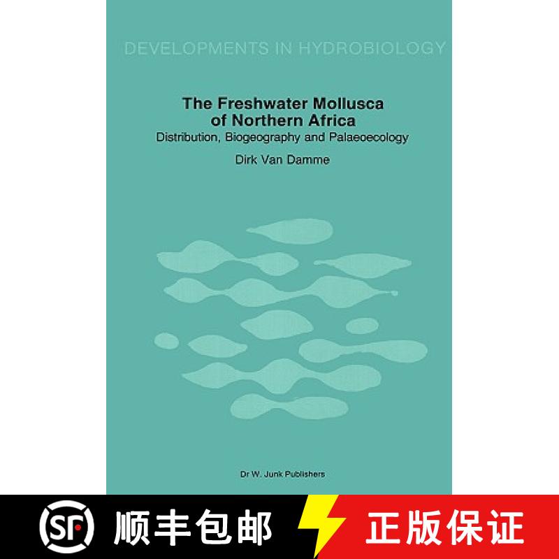 【3-4周达】The Freshwater Molluscs of Northern Africa : Distribution, Biogeography and Palaeoecology [9789061935025]