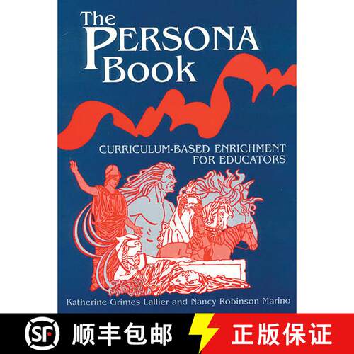 【3-4周达】The Persona Book: Curriculum-Based Enrichment for Educators, History Through Role-Playing [9781563084430]