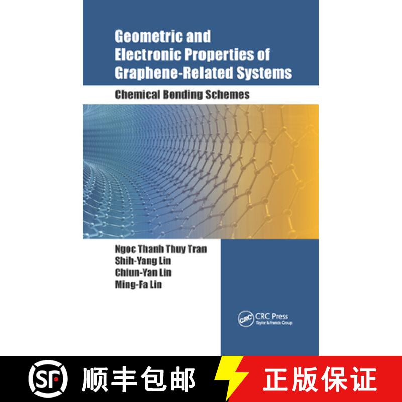 【3-4周达】Geometric and Electronic Properties of Graphene-Related Systems: Chemical Bonding Schemes [9780367892043]