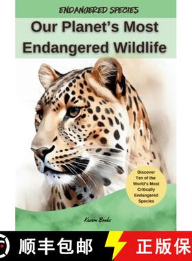 【3-4周达】Our Planet's Most Endangered Wildlife [9798989542314]
