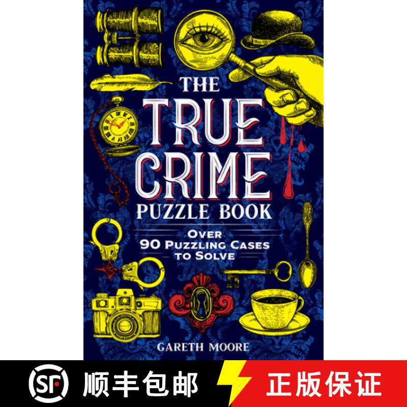 预订 The True Crime Puzzle Book: Over 90 Puzzling Cases to Solve [9781728275642]