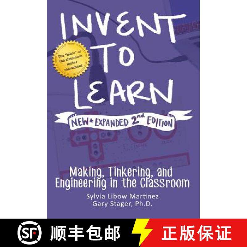【3-4周达】Invent to Learn: Making, Tinkering, and Engineering in the Classroom [9780997554373]
