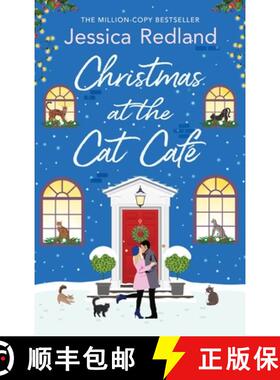 【3-4周达】Christmas at the Cat Cafe: A BRAND NEW feel-good festive treat from MILLION COPY BESTSELLE... [9781801624831]