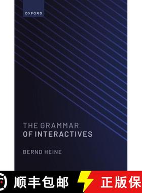 【3-4周达】The Grammar of Interactives [9780192871497]