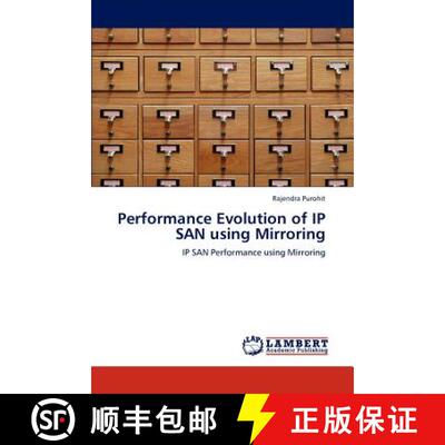 预订 Performance Evolution of IP SAN using Mirroring [9783659198908]