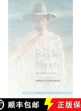 预订 Regular Haunts: New and Previous Poems [9781496205865]