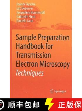 【3-4周达】Sample Preparation Handbook for Transmission Electron Microscopy : Techniques [9781441959744]