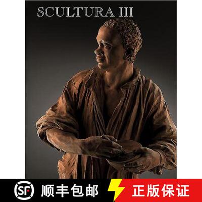 【3-4周达】Scultura III: Tomasso Brothers Fine Art [9781907372155]