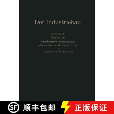 【3-4周达】Planung und Ausführung von Fabrikanlagen : unter eingehender Berücksichtigung der allgem... [9783642512247]