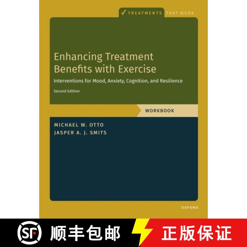 【3-4周达】Enhancing Treatment Benefits with Exercise - WB: Component Interventions for Mood, Anxiety... [9780190948993]