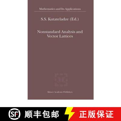 【3-4周达】Nonstandard Analysis and Vector Lattices [9780792366195]