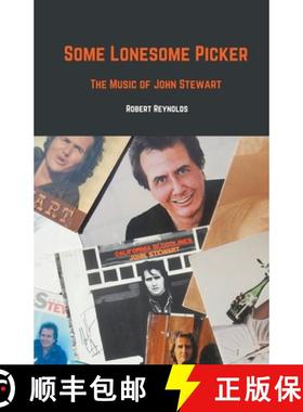【3-4周达】Some Lonesome Picker: The Music of John Stewart [9798223650829]
