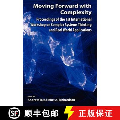 【3-4周达】Moving Forward with Complexity: Proceedings of the 1st International Workshop on Complex S... [9780984216598]