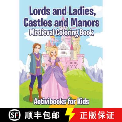 预订 Lords and Ladies, Castles and Manors Medieval Coloring Book [9781683218050]