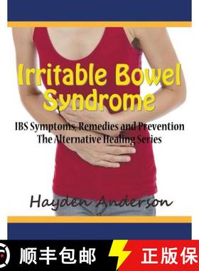 【3-4周达】Irritable Bowel Syndrome: IBS Symptoms, Remedies and Prevention (Large Print): The Alterna... [9781681270838]