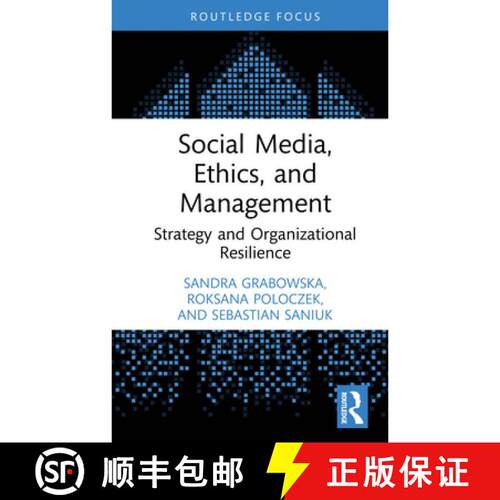 【3-4周达】精装 Social Media, Ethics, and Management: Strategy and Organizational Resilience [9781041220671]
