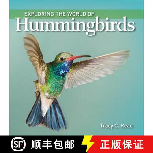 预订 精装 Exploring the World of Hummingbirds [9781770859463]