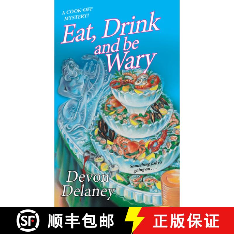 【3-4周达】Eat, Drink and Be Wary [9781496727848]