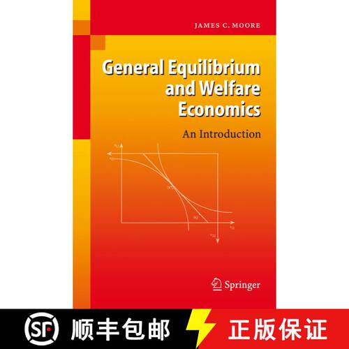 【3-4周达】General Equilibrium and Welfare Economics : An Introduction [9783642068492]