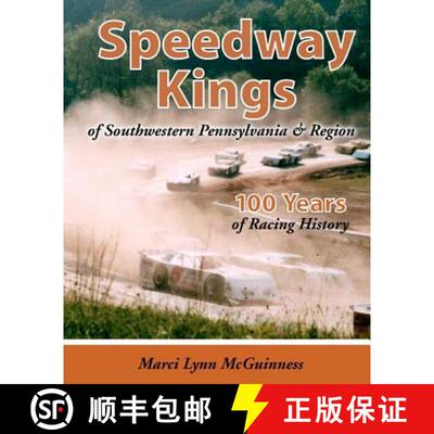 【3-4周达】Speedway Kings: of Southwestern Pennsylvania & Region [9780938833420]