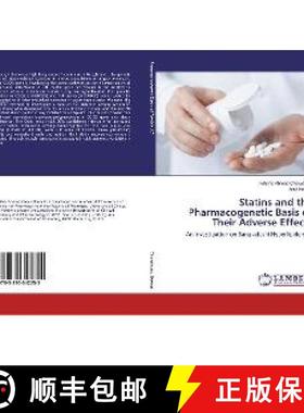 预订 Statins and the Pharmacogenetic Basis of Their Adverse Effects [9783330342255]