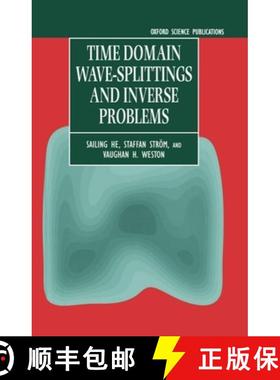 【3-4周达】Time Domain Wave-splittings and Inverse Problems [9780198565499]
