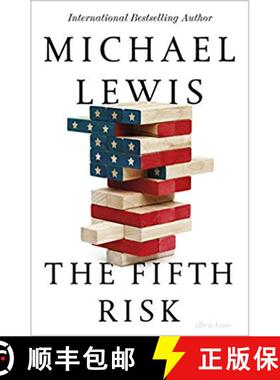 现货 第五种风险 Fifth Risk: Undoing Democracy 迈克尔·刘易斯 [9780241373545]