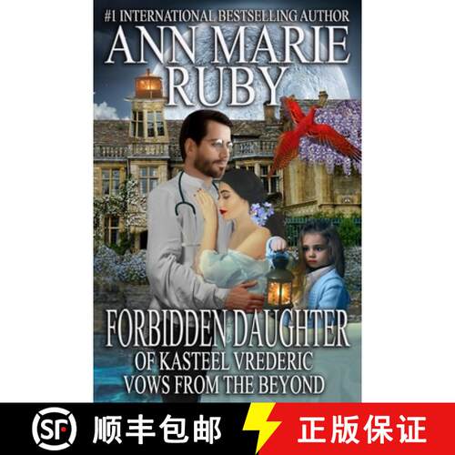 【3-4周达】Forbidden Daughter Of Kasteel Vrederic: Vows From The Beyond [9798218037185]