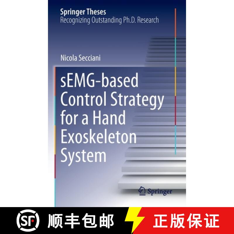 【3-4周达】Semg-Based Control Strategy for a Hand Exoskeleton System [9783030902858]