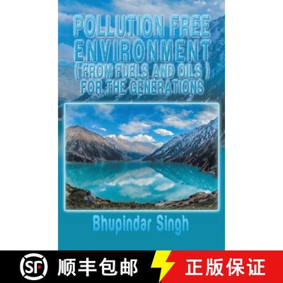 【3-4周达】POLLUTION FREE ENVIRONMENT ( FROM FUELS AND OILS ): New Edition [9781645507031]