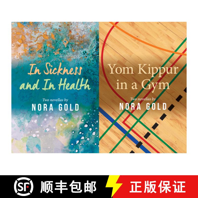 预订 In Sickness and in Health / Yom Kippur in a Gym: Volume 215 [9781771838658]